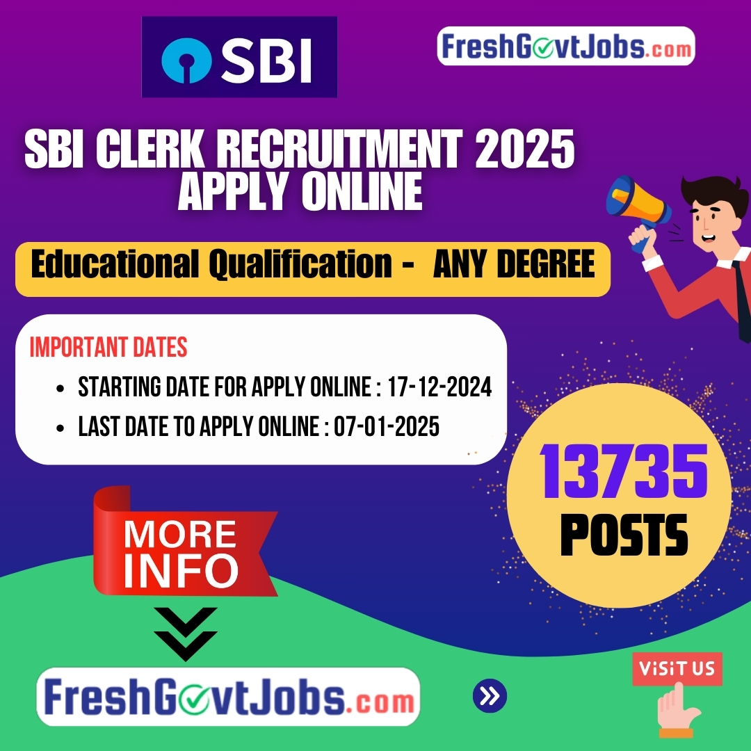 SBI CLERK Recruitment 2025 – Apply Online for 13,735 Vacancies