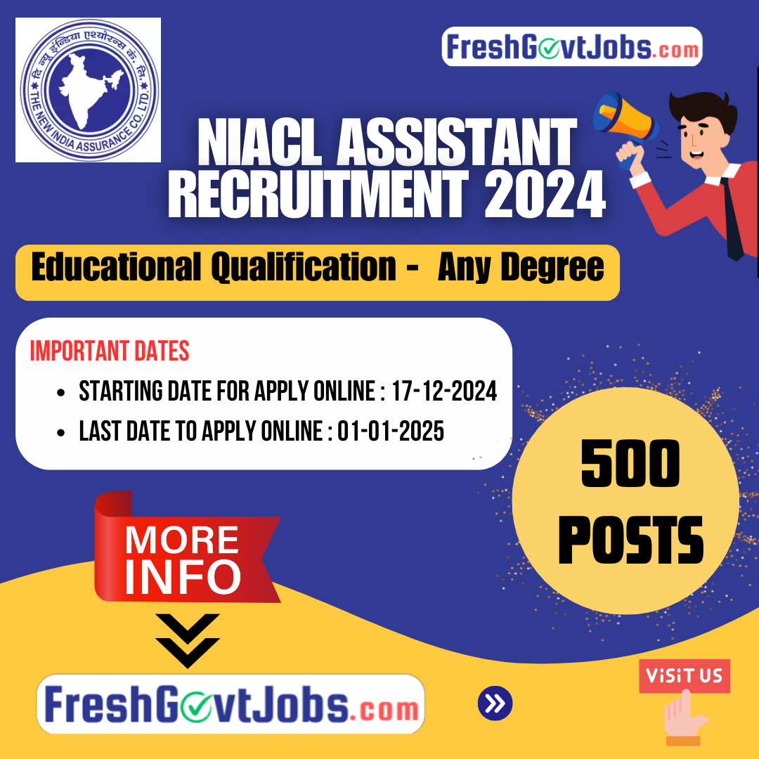 NIACL Assistant Recruitment 2024: Apply Online for 500 Vacancies