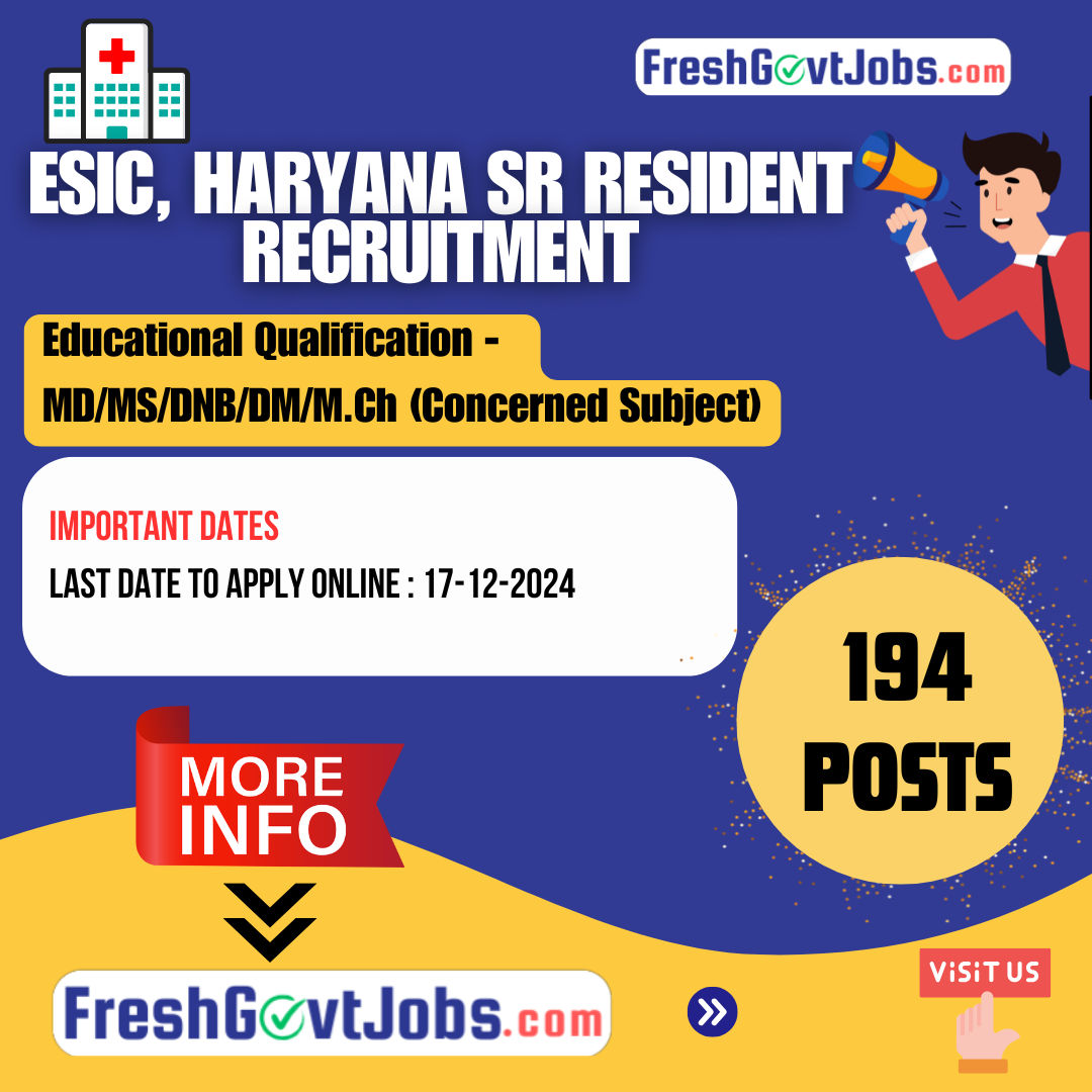 Senior Resident Jobs 2024 in ESIC Haryana – Walk-In for 194 Positions