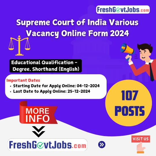 Supreme Court of India Recruitment 2024 – Apply Online for 107 Posts of Court Master, Senior Personal Assistant & More